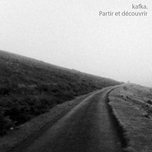 Partir et découvrir / kafka.