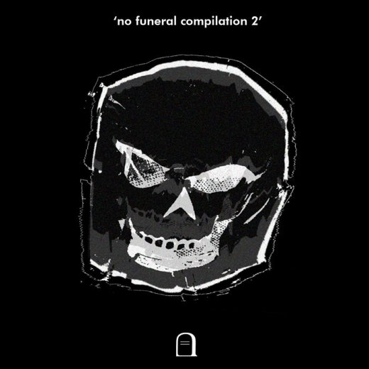 NO FUNERAL COMPILATION 2