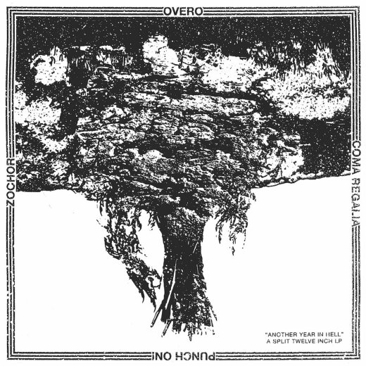 "ANOTHER YEAR IN HELL" A SPLIT TWELVE INCH LP / Overo + Punch On! + Zochor + Coma Regalia